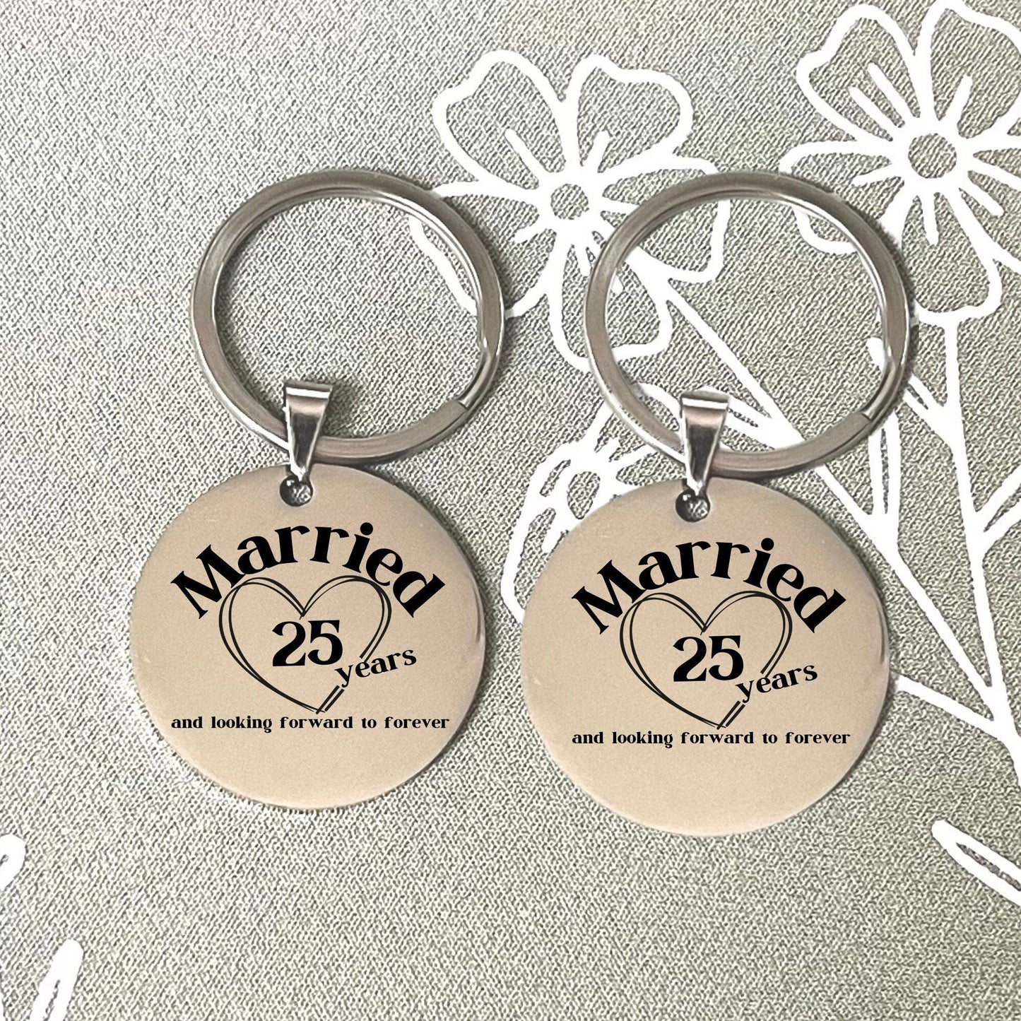 25 Years of Marriage Stainless Steel Keychain - Silver Anniversary Gift - Celebrate Love & Commitment