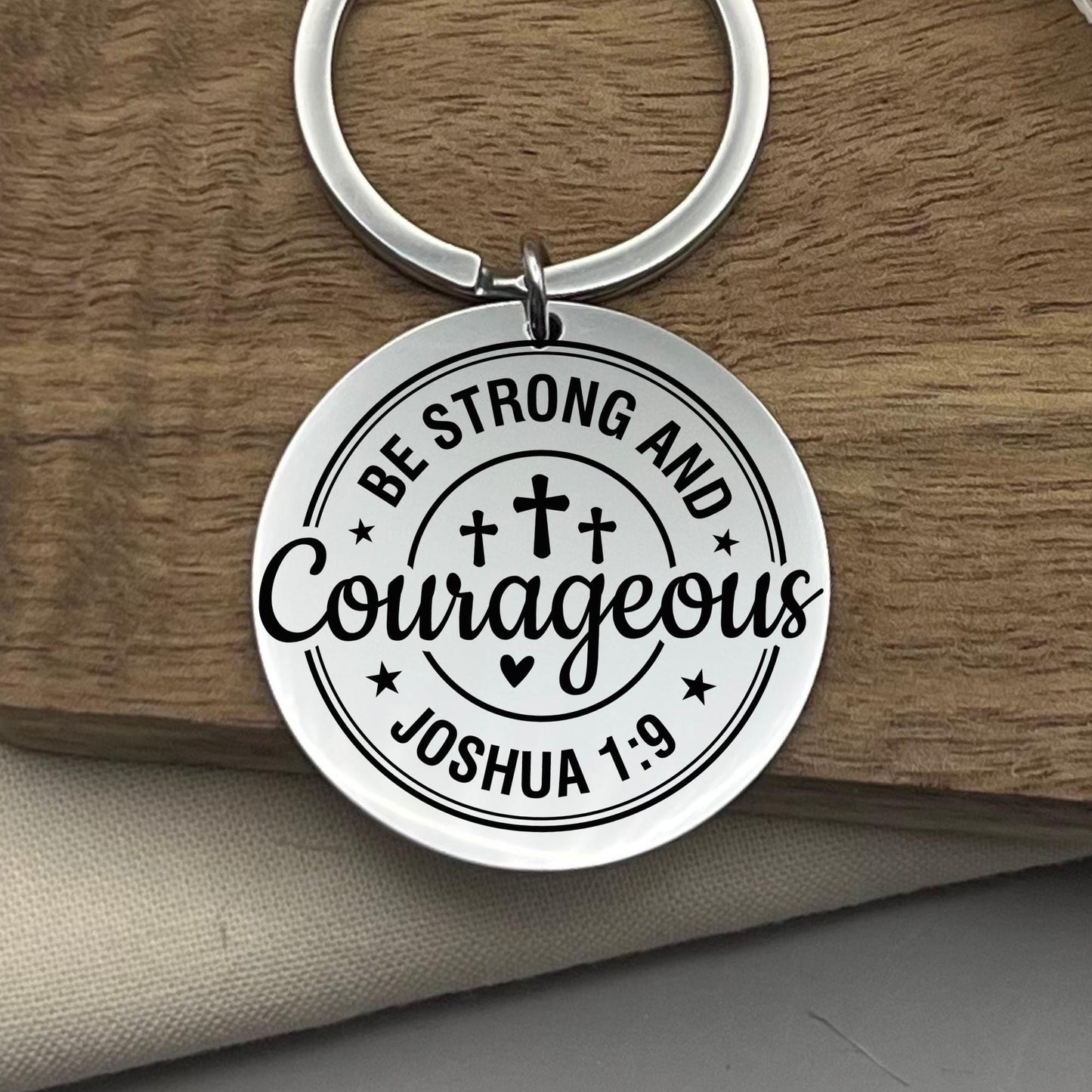 Personalized Be Strong And Courageous Stainless Steel Keychain - Custom Faith Keyring - Inspirational Christian Gift