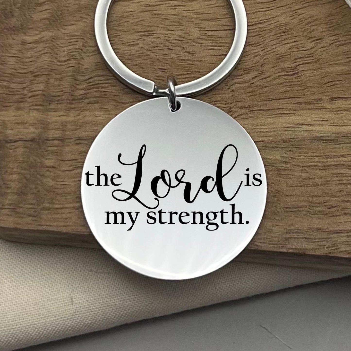 Personalized Lord is My Strength Keychain – Christian Encouragement Gift – Stainless Steel Faith Keepsake