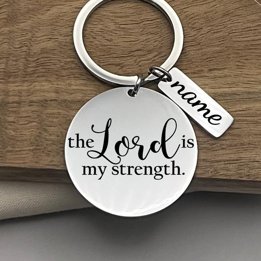 Personalized Lord is My Strength Keychain – Christian Encouragement Gift – Stainless Steel Faith Keepsake